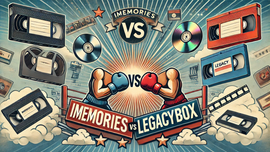 iMemories vs Legacybox